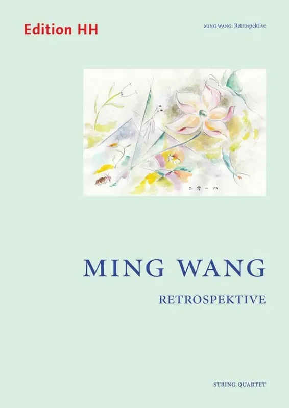Ming Wang Retrospektive Streichquartett
