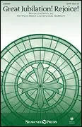 Mock, Patricia Great Jubilation! Rejoice!