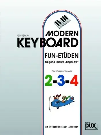 Modern Keyboard Fun-Etüden 2-3-4