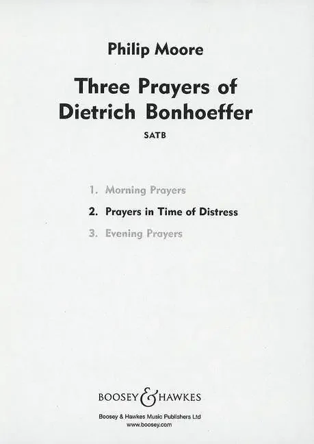 Moore, Philip Three Prayers of Dietrich Bonhoeffer
