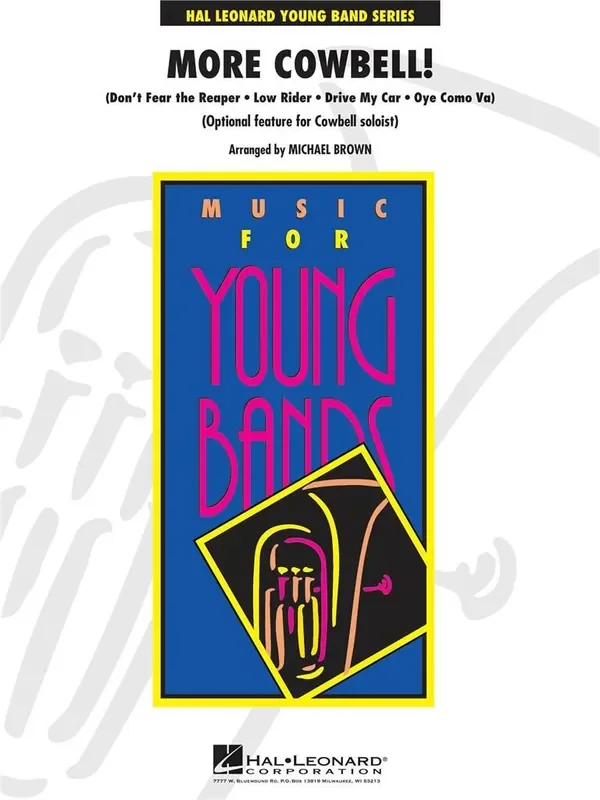 More Cowbell! (Arr. Michael Brown) Blasorchester