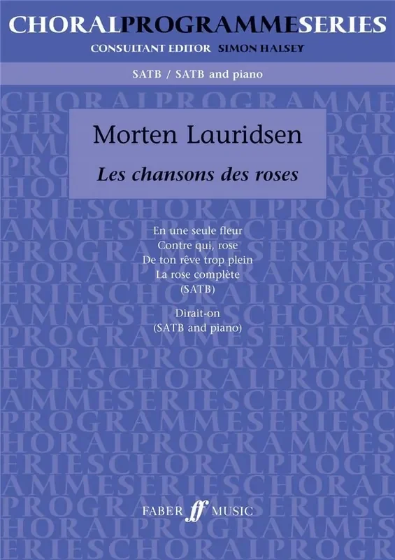 Morten Lauridsen Chansons Des Roses Gemischter Chor mit Begleitung