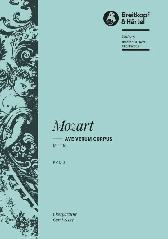 Mozart, Wolfgang Amadeus ‘Ave verum Corpus‘ KV 618
