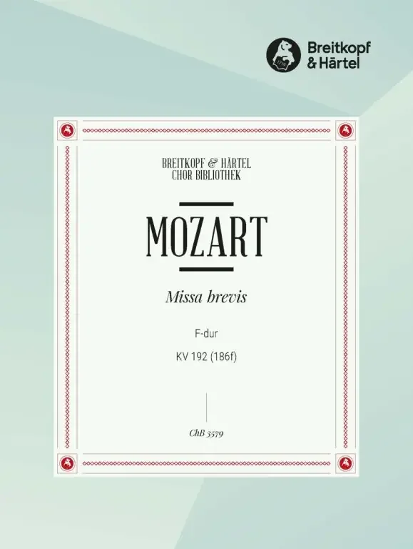 Mozart, Wolfgang Amadeus Missa brevis in F major K. 192 (186f)