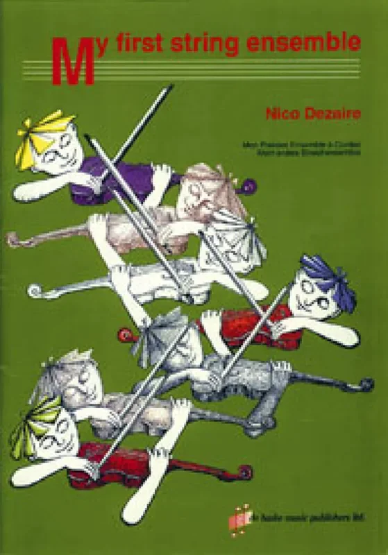 My First String Ensemble (Arr. Nico Dezaire) Streichensemble