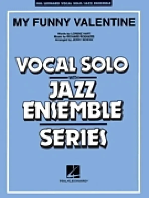 My Funny Valentine (Arr. Jerry Nowak) Jazz Ensemble mit Gesang