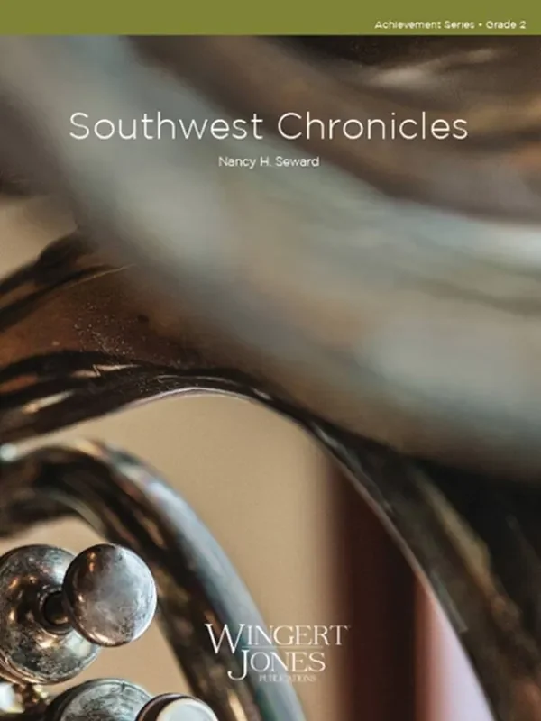 Nancy H. Seward Southwest Chronicles Blasorchester