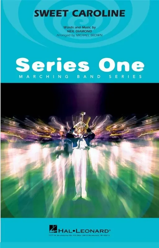 Neil Diamond Sweet Caroline (Arr. Michael Brown) Marching Band