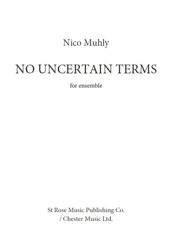 Nico Muhly No Uncertain Terms Kammerensemble
