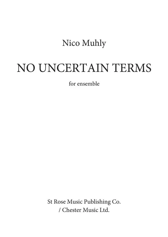Nico Muhly No Uncertain Terms Kammerensemble