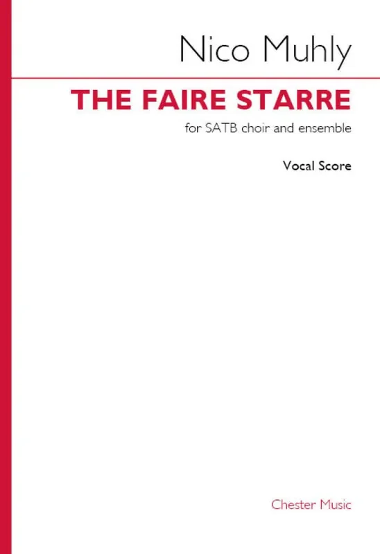 Nico Muhly The Faire Starre (Vocal Score) Gemischter Chor mit Ensemble