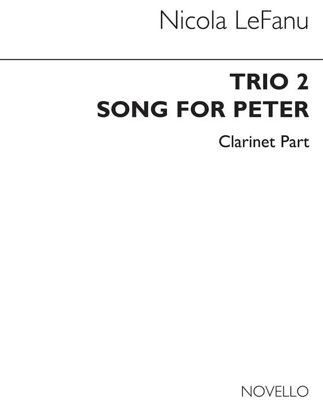 Nicola LeFanu Trio 2 – Song For Peter – Clt Gesang mit sonstiger Begleitung