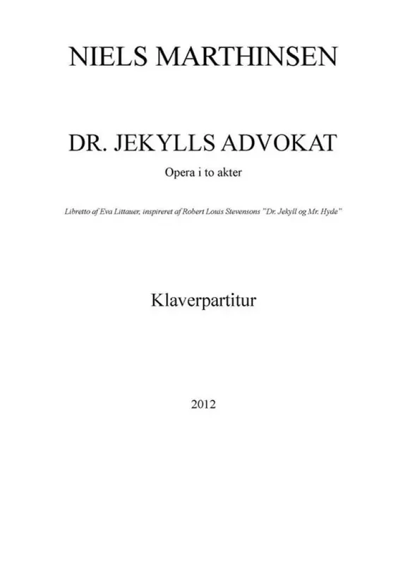 Niels Marthinsen Dr. Jekylls Advokat Gemischter Chor mit Ensemble
