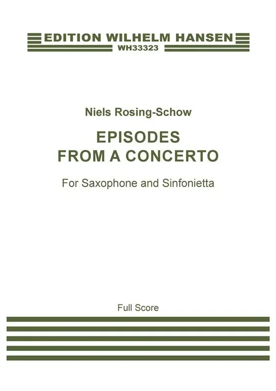 Niels Rosing-Schow Episodes From A Concerto (Score) Saxophon Duett
