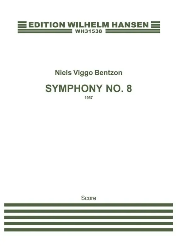 Niels Viggo Bentzon Symphony No. 8, Opus 113 Orchester