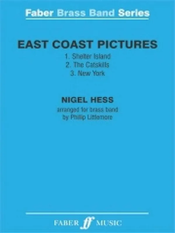 Nigel Hess East Coast Pictures. Brass Band