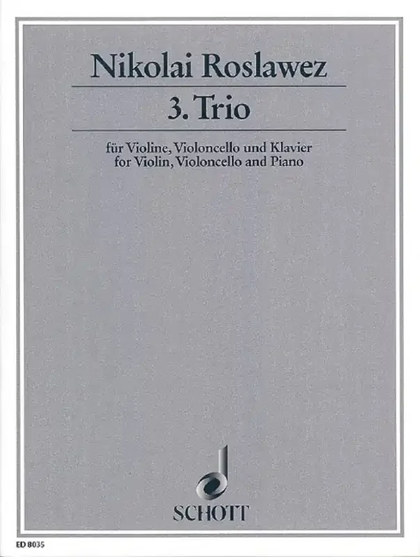Nikolai Andreyevich Roslavets 3. Trio Klaviertrio