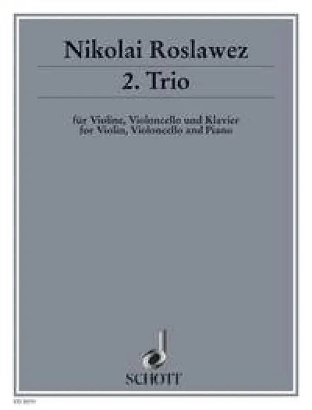 Nikolai Andreyevich Roslavets Trio No. 2 Klaviertrio