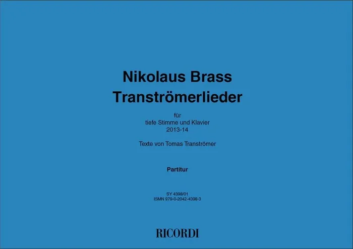 Nikolaus Brass Tranströmerlieder Gesang mit Klavier
