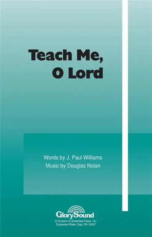 Nolan, Douglas Teach Me, O Lord