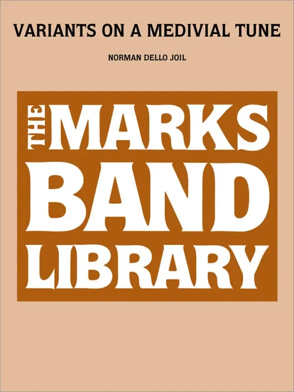 Norman Dello Joio Variants on a Medieval Tune Blasorchester