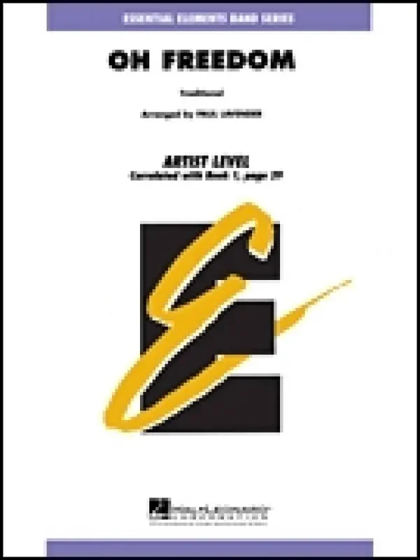 Oh Freedom (Arr. Paul Lavender) Blasorchester