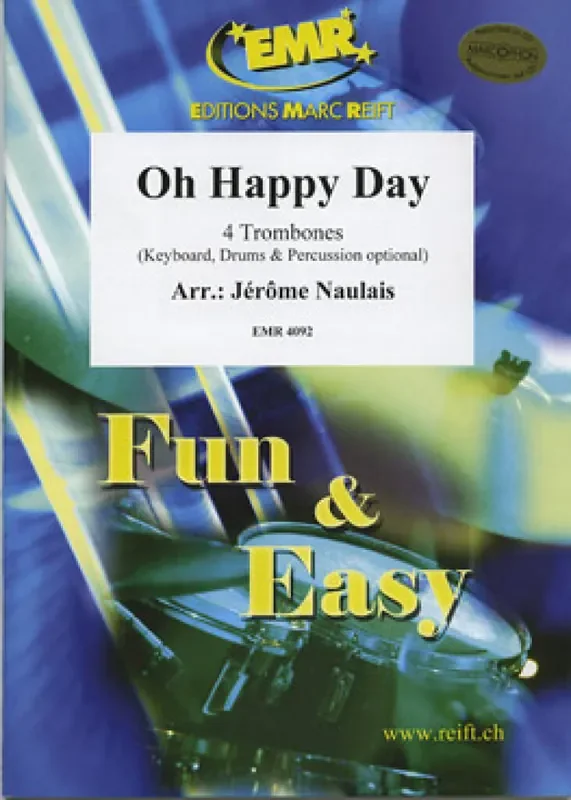 Oh Happy Day (Arr. Jérôme Naulais) Posaune Ensemble