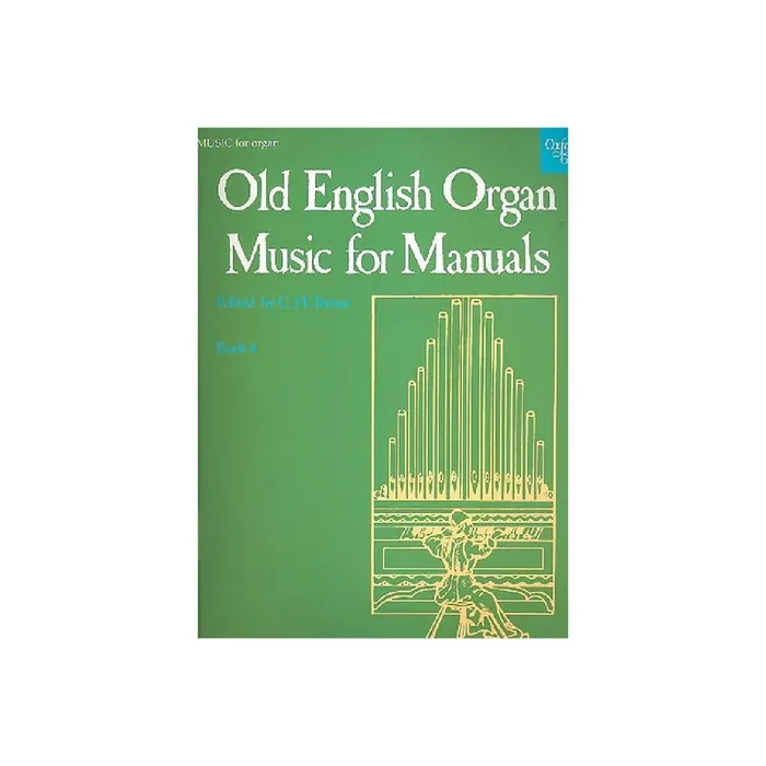 Old English Organ Music for Manuals