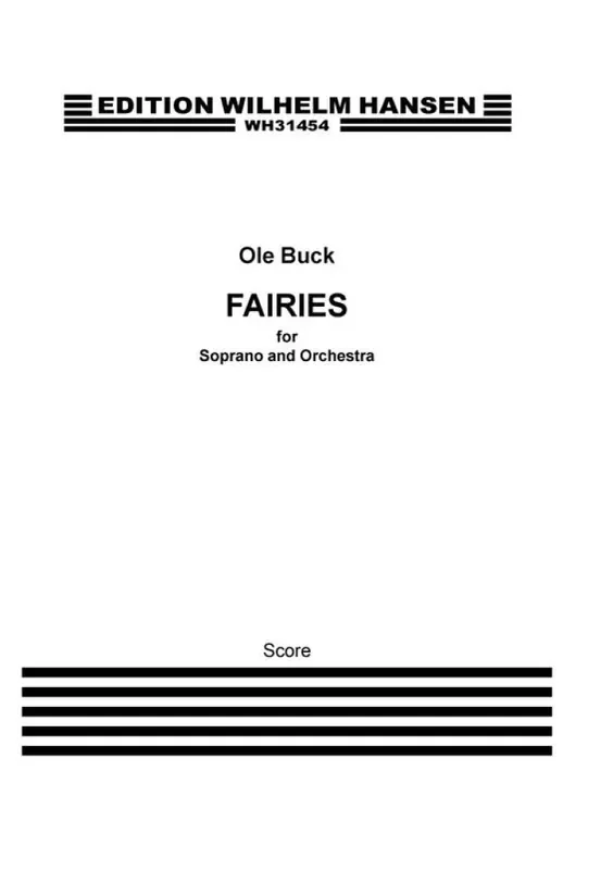 Ole Buck Fairies for Soprano and Orchestra Orchester mit Gesang