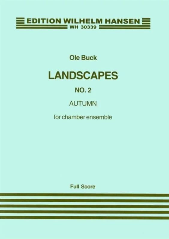 Ole Buck Landscapes No. 2 – Autumn Kammerensemble