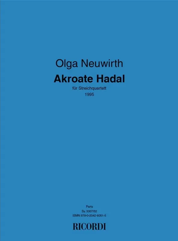 Olga Neuwirth Akroate Hadal Streichquartett