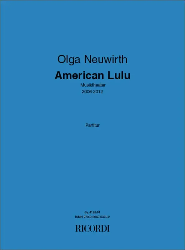 Olga Neuwirth American Lulu Orchester