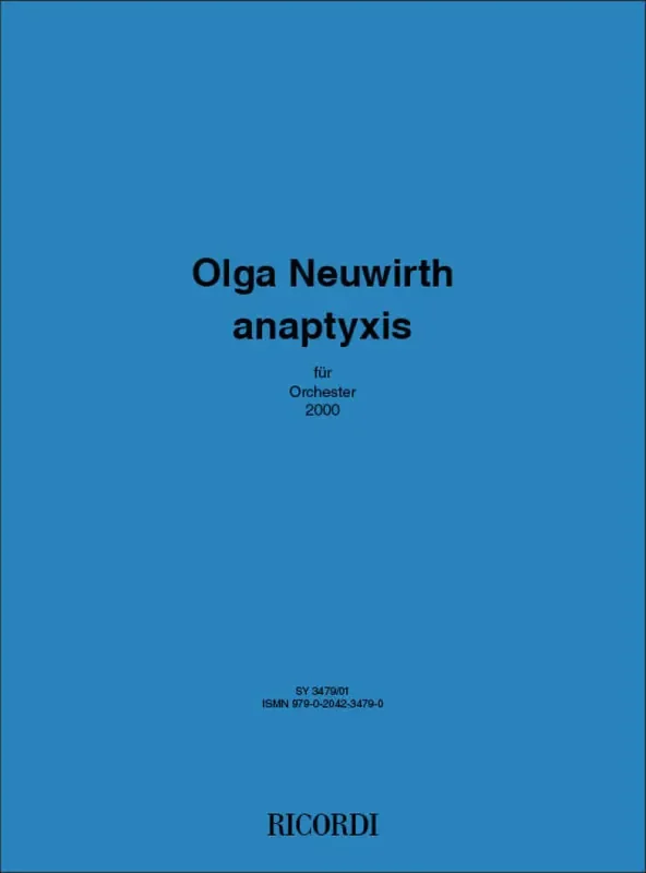Olga Neuwirth Anaptyxis Orchester