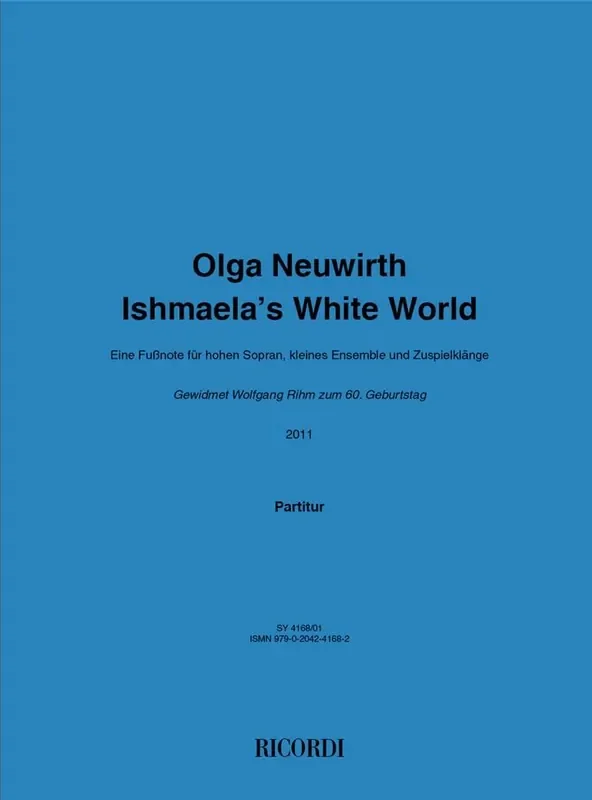 Olga Neuwirth Ishmaela’s White World Kammerensemble