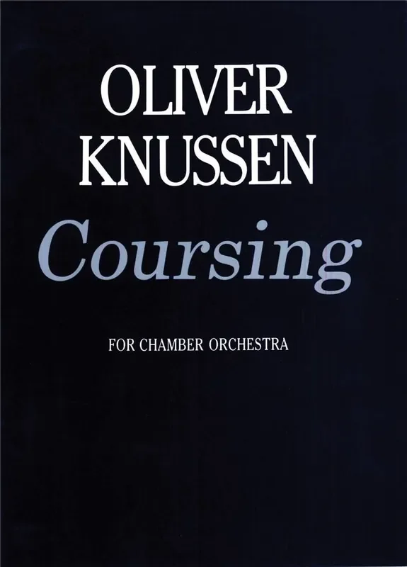 Oliver Knussen Coursing Orchester