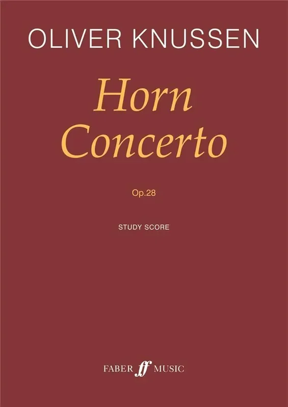 Oliver Knussen Horn Concerto Orchester