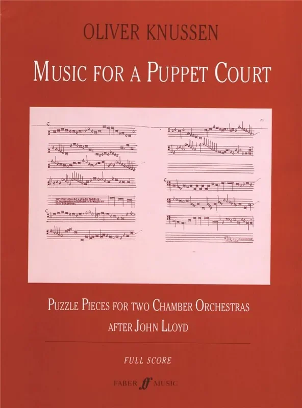 Oliver Knussen Music for a Puppet Court Orchester