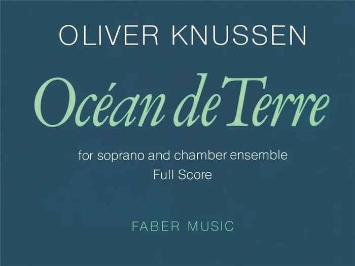 Oliver Knussen Océan de Terre Orchester