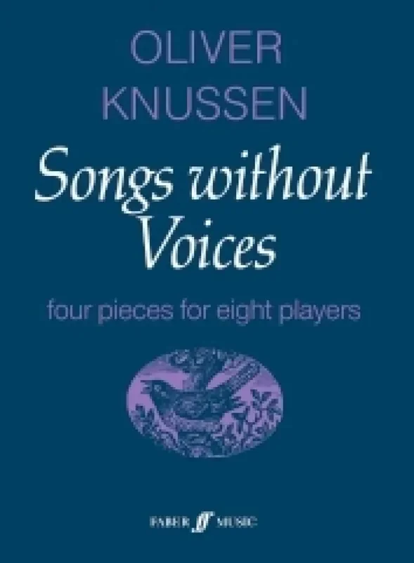 Oliver Knussen Songs without Voices Orchester