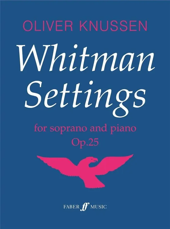 Oliver Knussen Whitman Settings Gesang mit Klavier