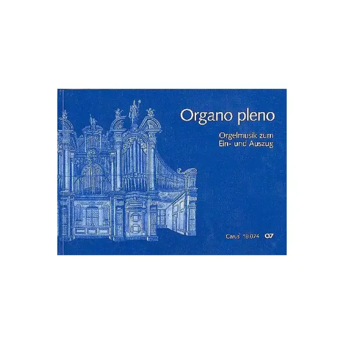 Organo Pleno Orgelmusik zum Ein- und Auszug