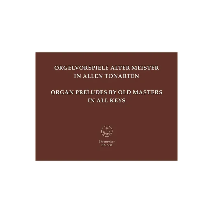 Orgelvorspiele alter Meister in