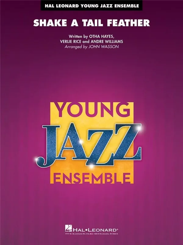 Otha M. Hayes Shake a Tail Feather (Arr. John Wasson) Jazz Ensemble