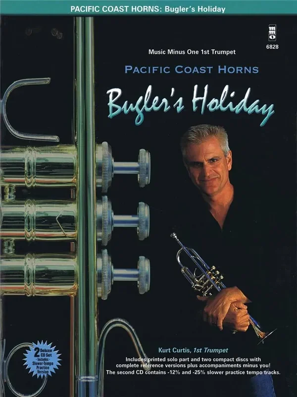 Pacific Coast Horns Pacific Coast Horns, Volume 1 – Bugler‘s Holiday Trompete Solo