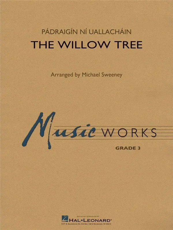 Pádraigín Ní Uallacháin The Willow Tree (Arr. Michael Sweeney) Blasorchester