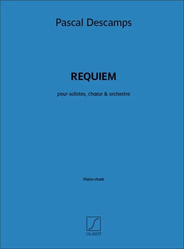 Pascal Descamps Requiem Gemischter Chor mit Klavier/Orgel