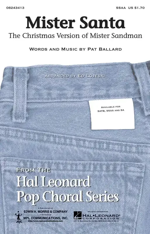 Pat Ballard Mister Santa (Arr. Ed Lojeski) Frauenchor mit Begleitung