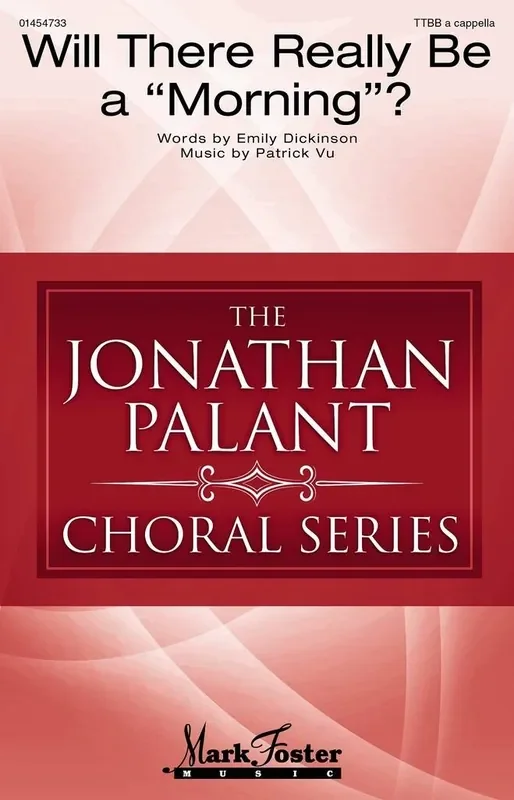 Patrick Vu Will There Really Be a Morning? Männerchor A cappella