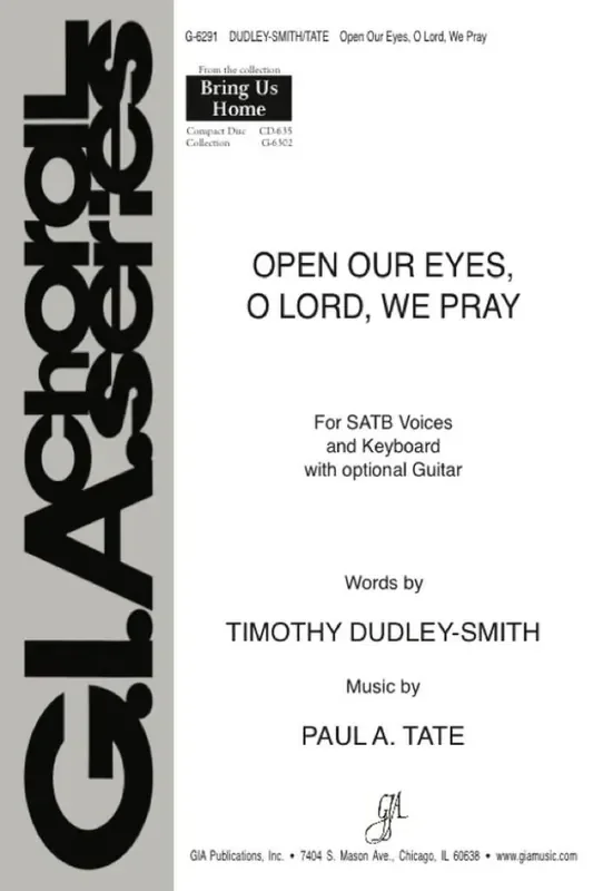 Paul A. Tate Open Our Eyes, O Lord, We Pray Gemischter Chor mit Klavier/Orgel