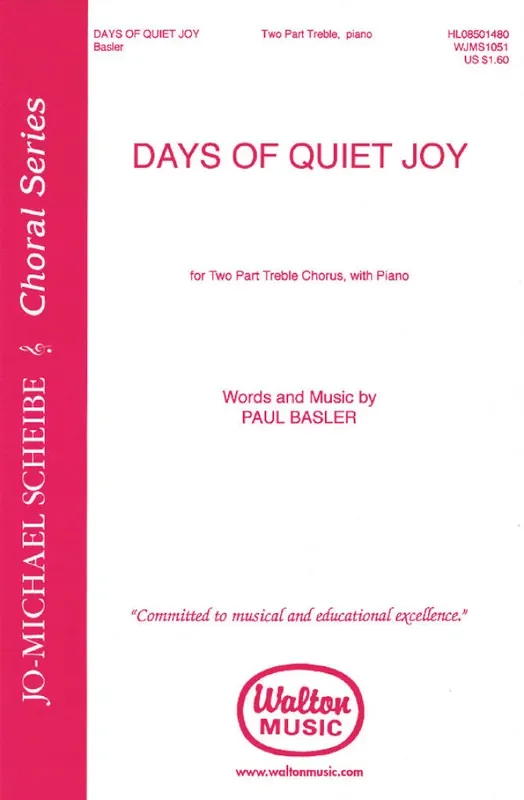 Paul Basler Days of Quiet Joy Frauenchor mit Begleitung